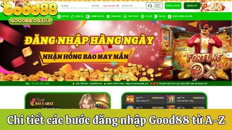 Chi tiết các bước đăng nhập Good88 từ A-Z