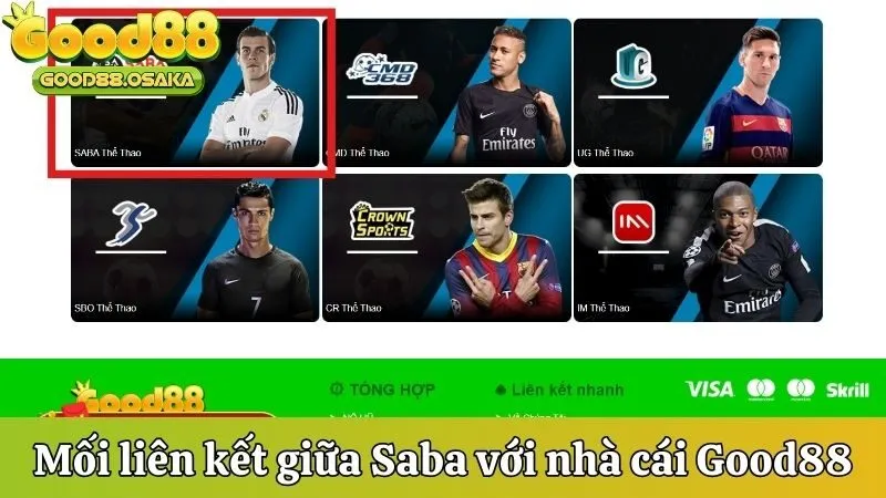 Mối liên kết giữa Saba với nhà cái Good88
