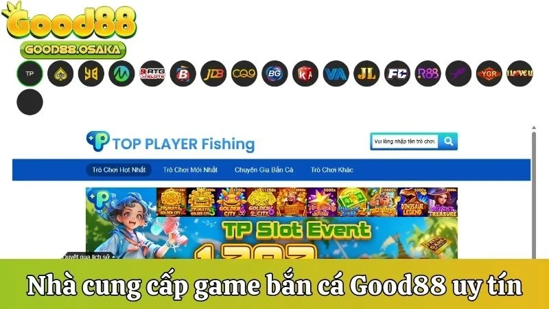 nha-cung-cap-game-ban-ca-good88-chat-luong-uy-tin